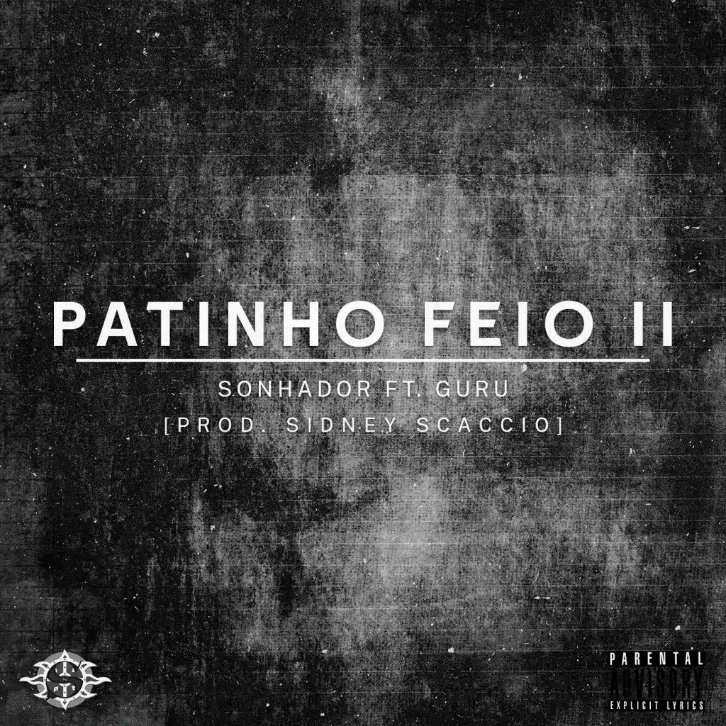 Patinho Feio II (feat. Guru)