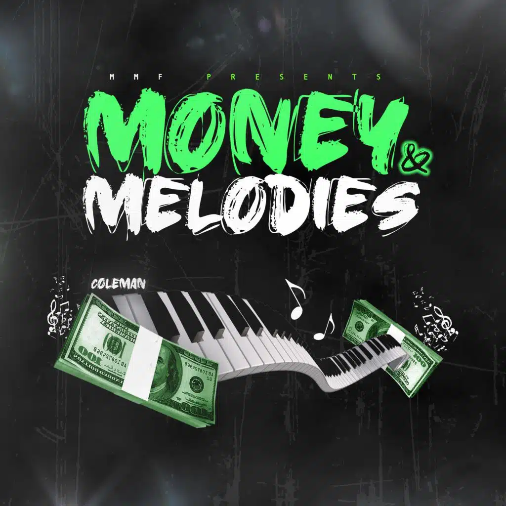 Money & Melodies