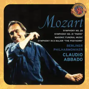 Mozart: Symphonies Nos. 31 and 25, Maurerische Trauermusik & Serenade No. 9 (Expanded Edition)