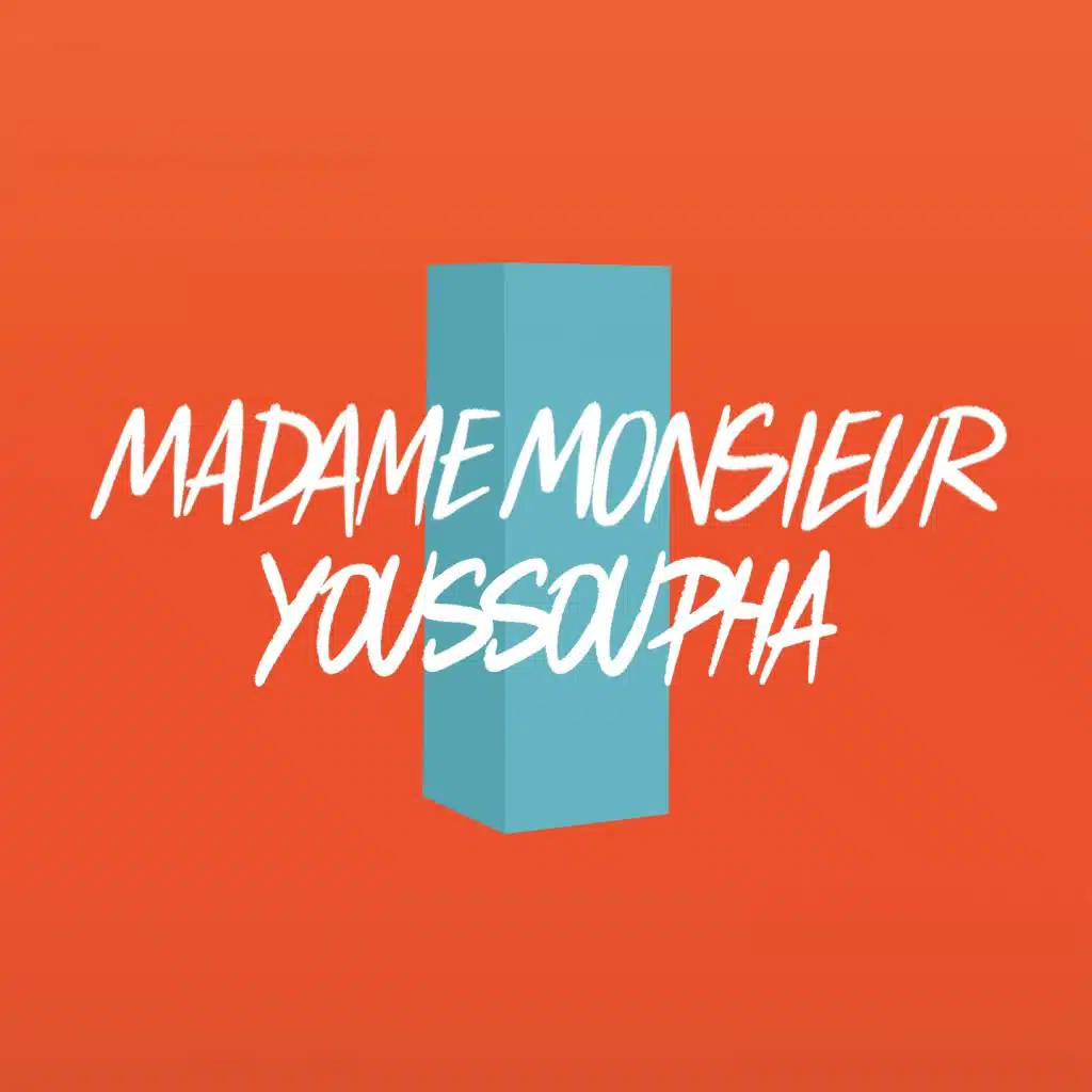 Madame Monsieur & Youssoupha