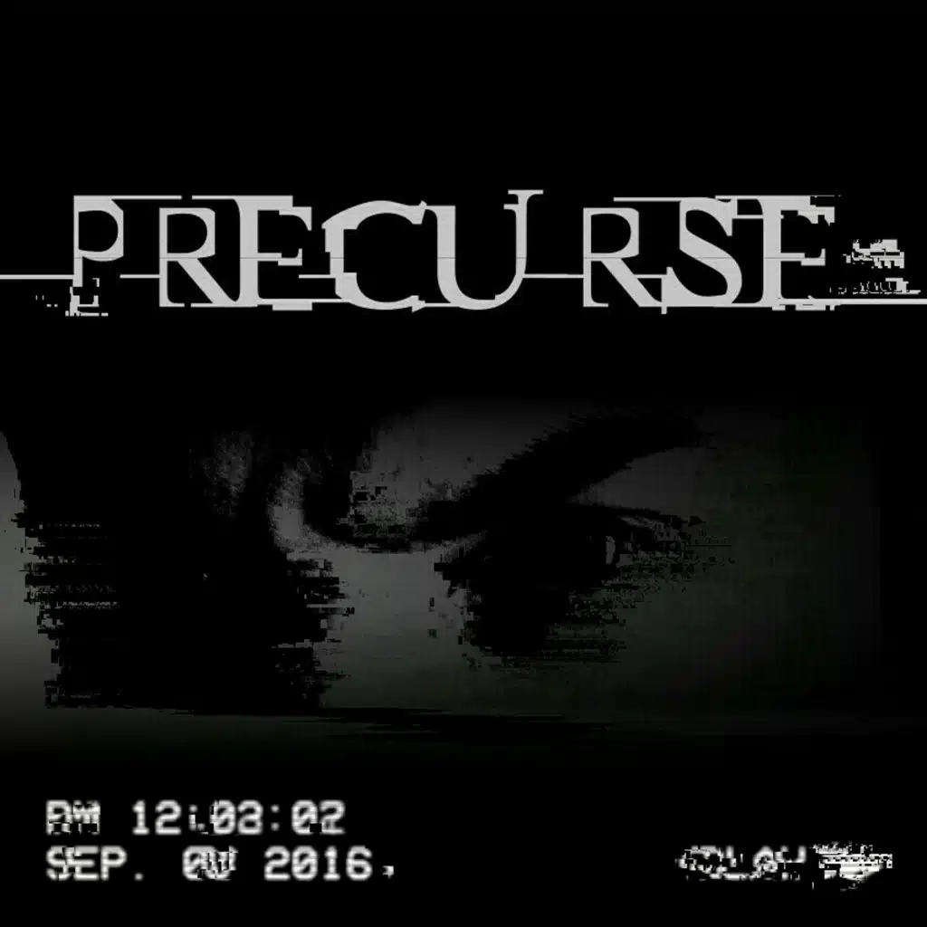 Precurse: