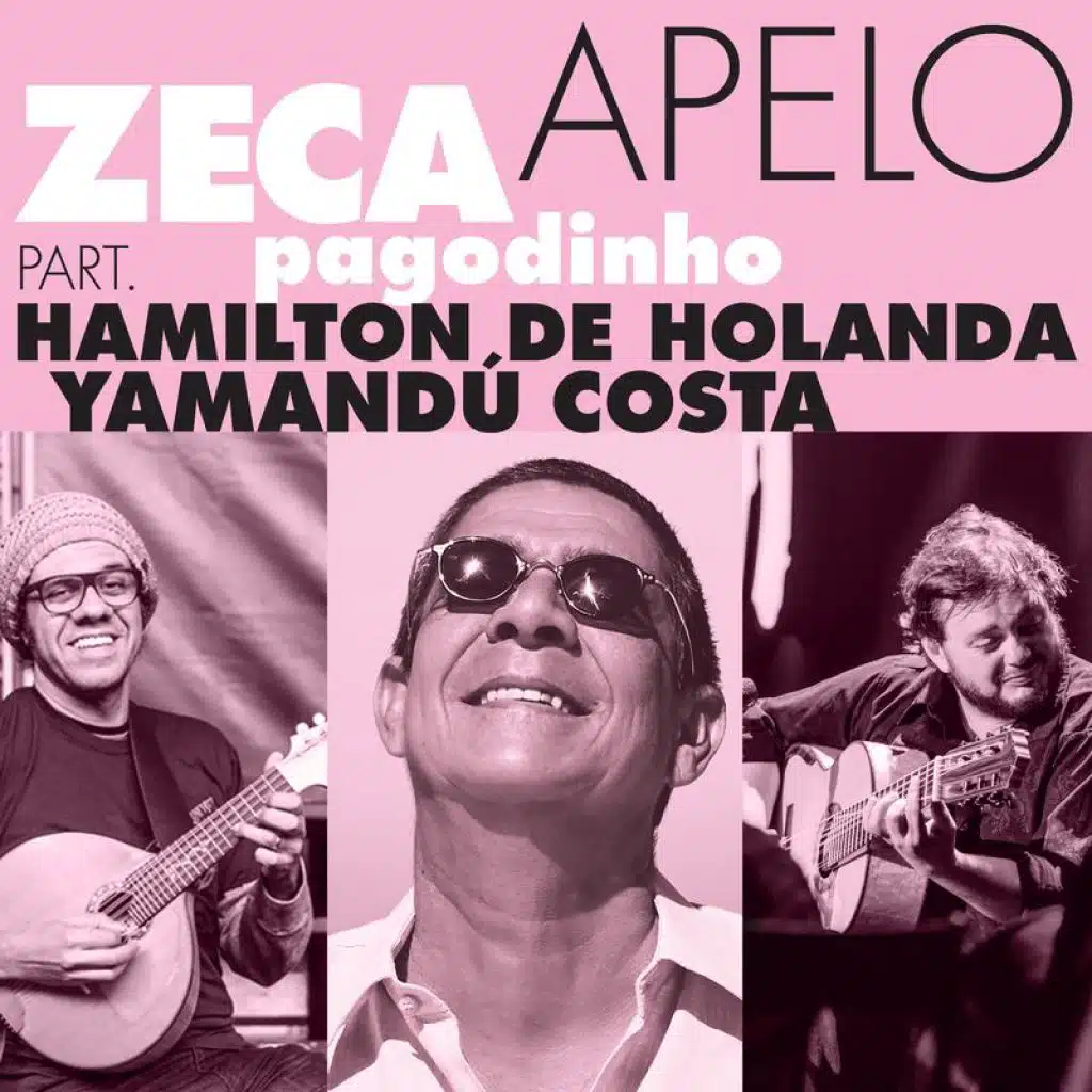 Yamandú Costa, Zeca Pagodinho & Hamilton de Holanda