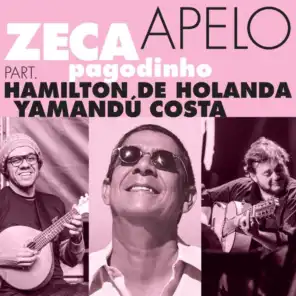 Yamandú Costa, Zeca Pagodinho & Hamilton de Holanda
