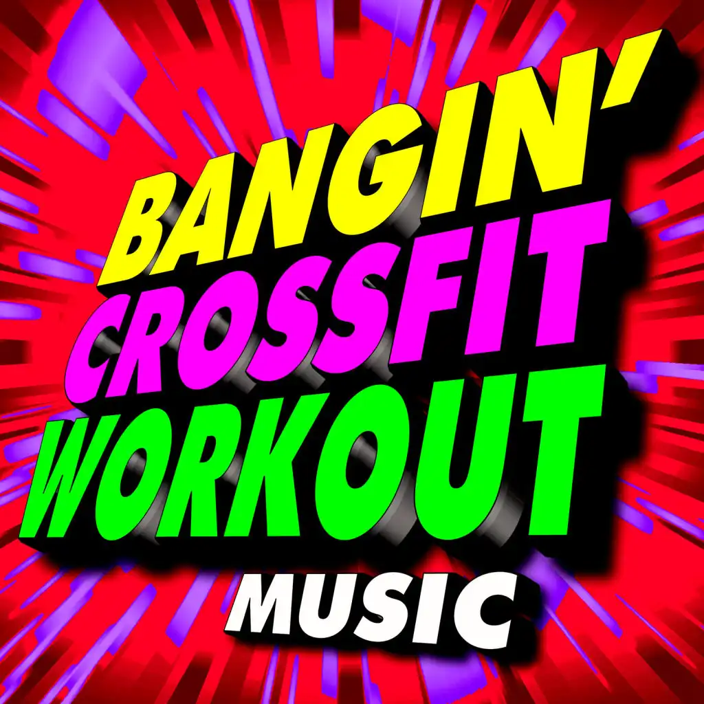 Berzerk (Crossfit + Workout Mix)