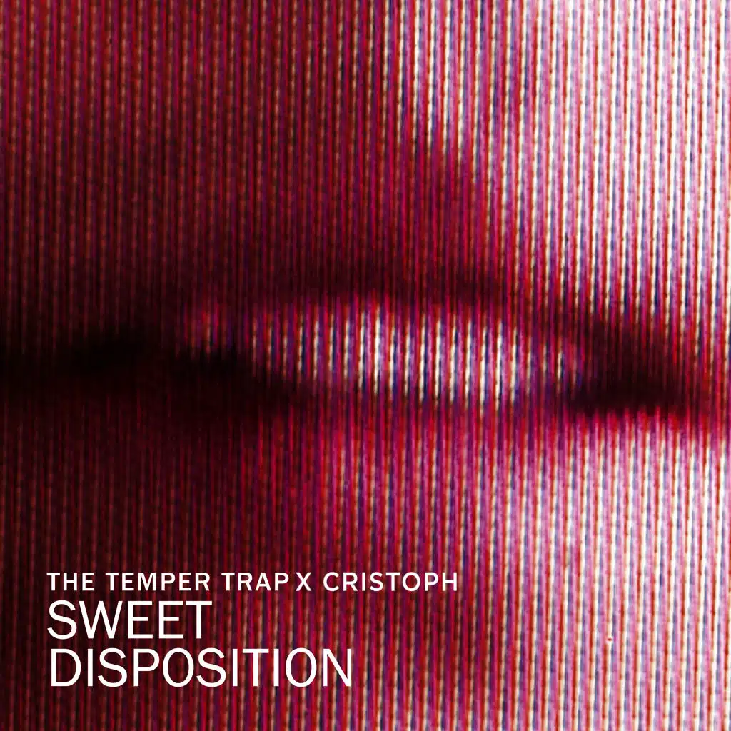 Sweet Disposition (Cristoph Remix)