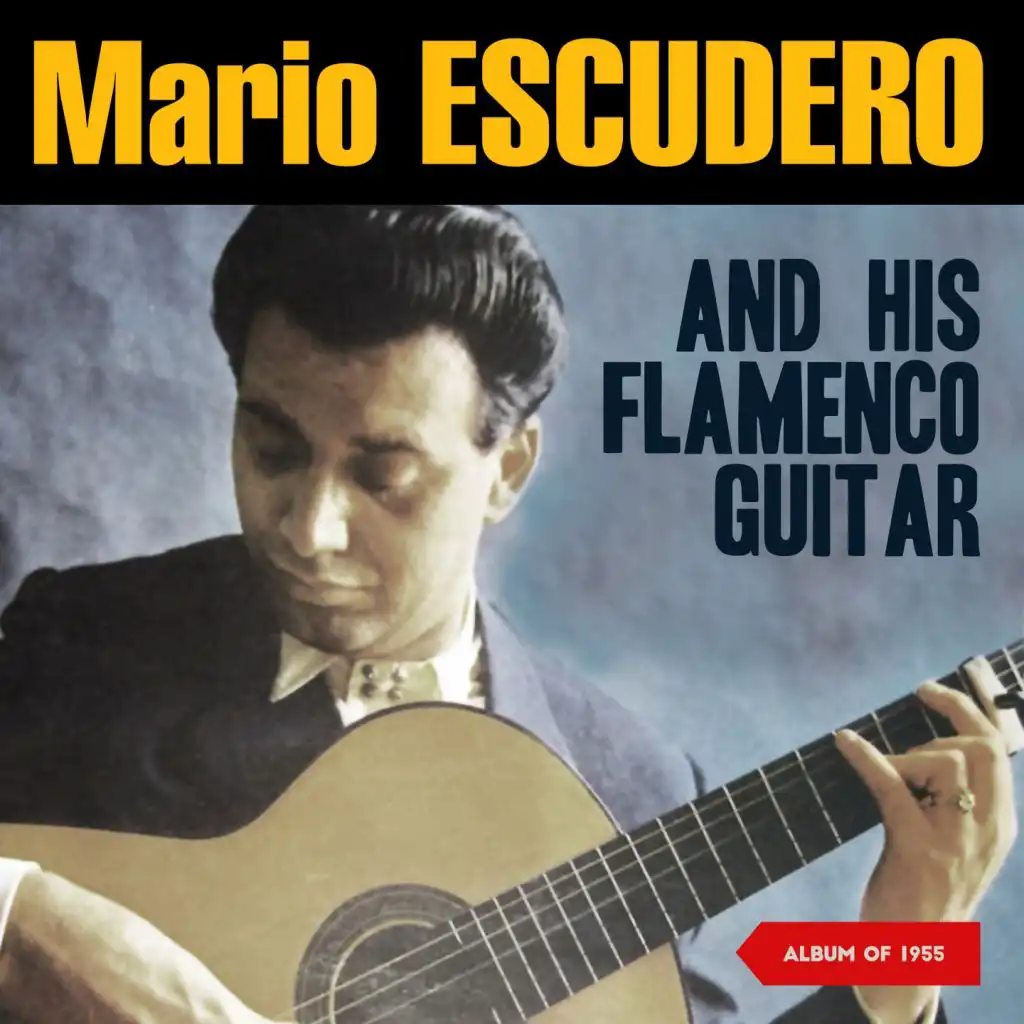 Mario Escudero & His Flamenco Guitar (Album of 1955)