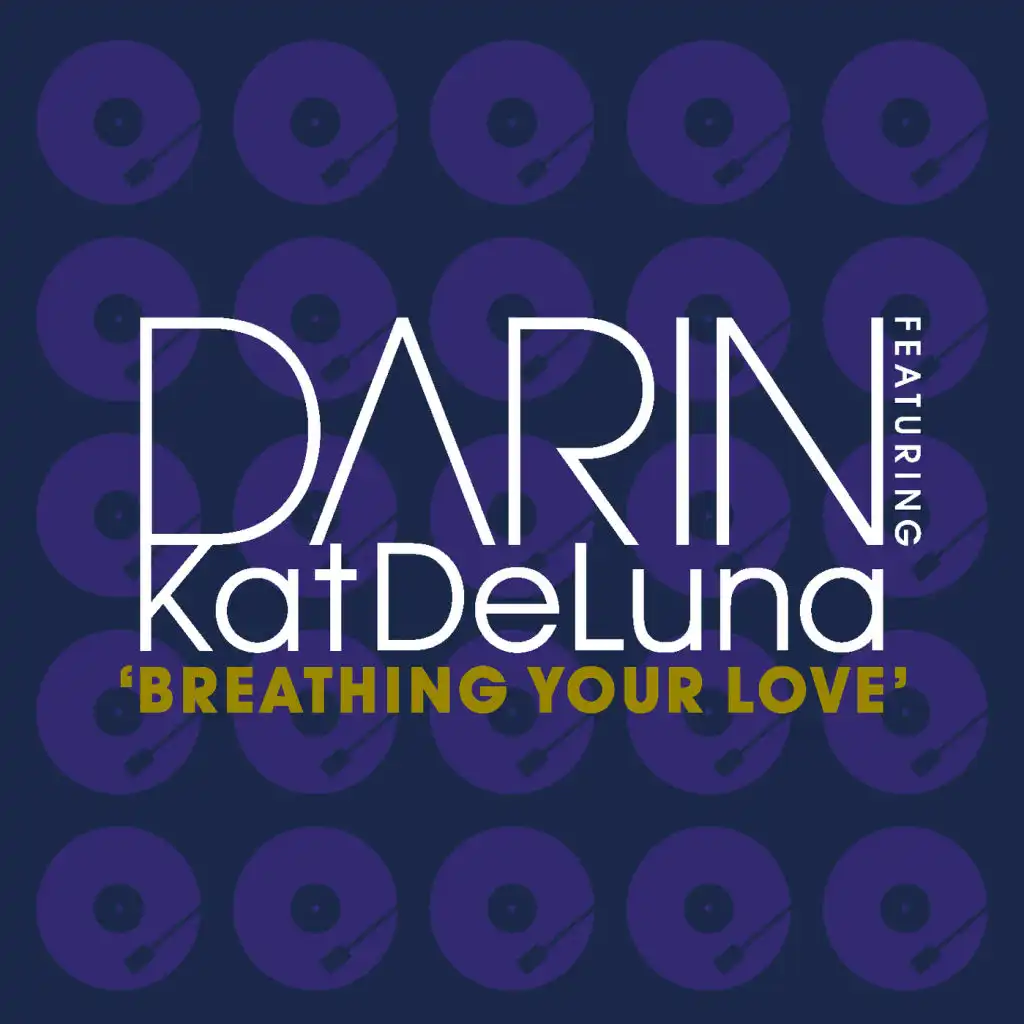 Breathing Your Love (Almighty 12" Club Mix) [feat. Kat DeLuna]