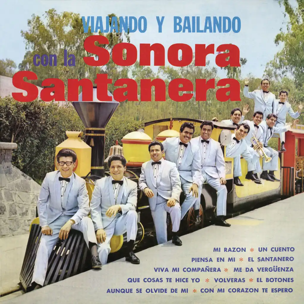 Viajando Y Bailando Con La Sonora Santanera