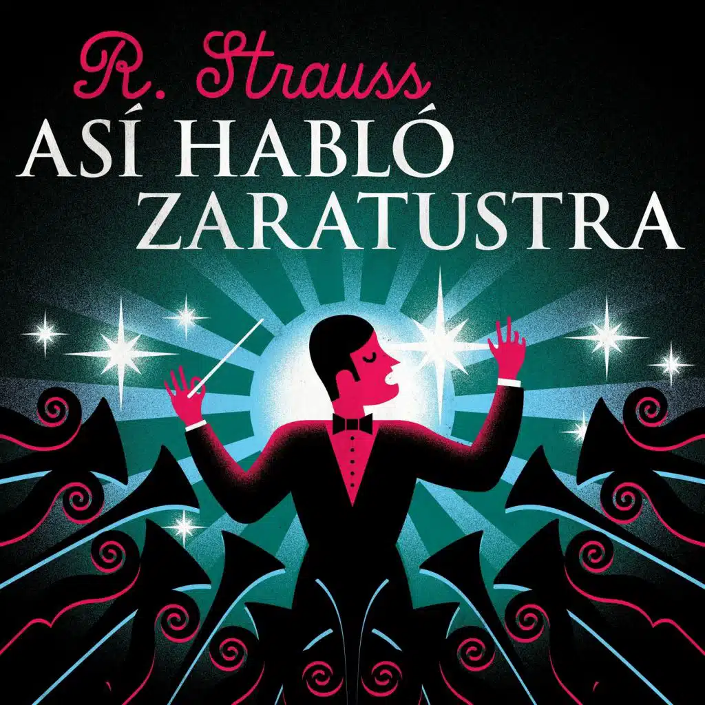 R. Strauss: Así habló Zaratustra
