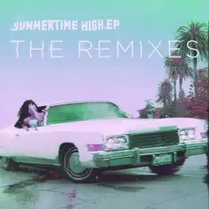 Summertime High (Sleepless Kid Remix)