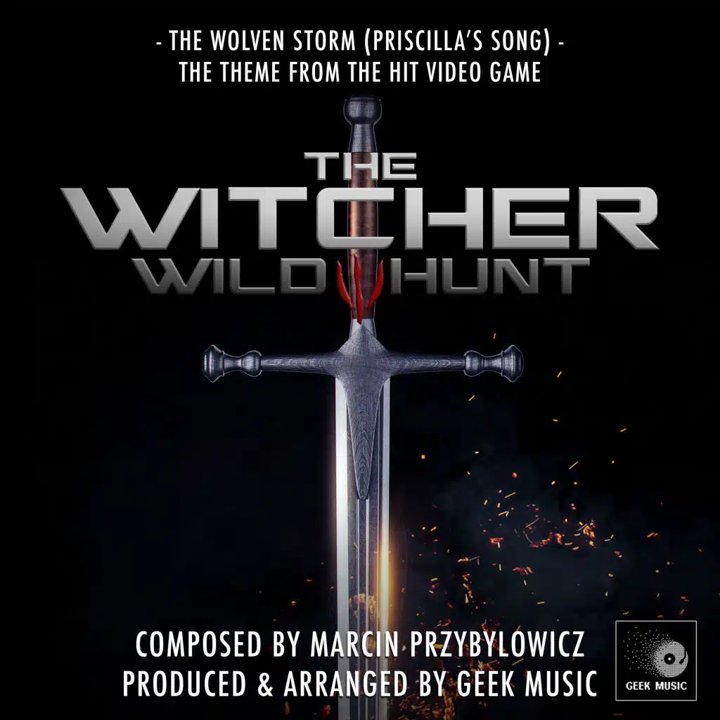 The Witcher 3: Wild Hunt: The Wolven Storm (Priscilla's Song)