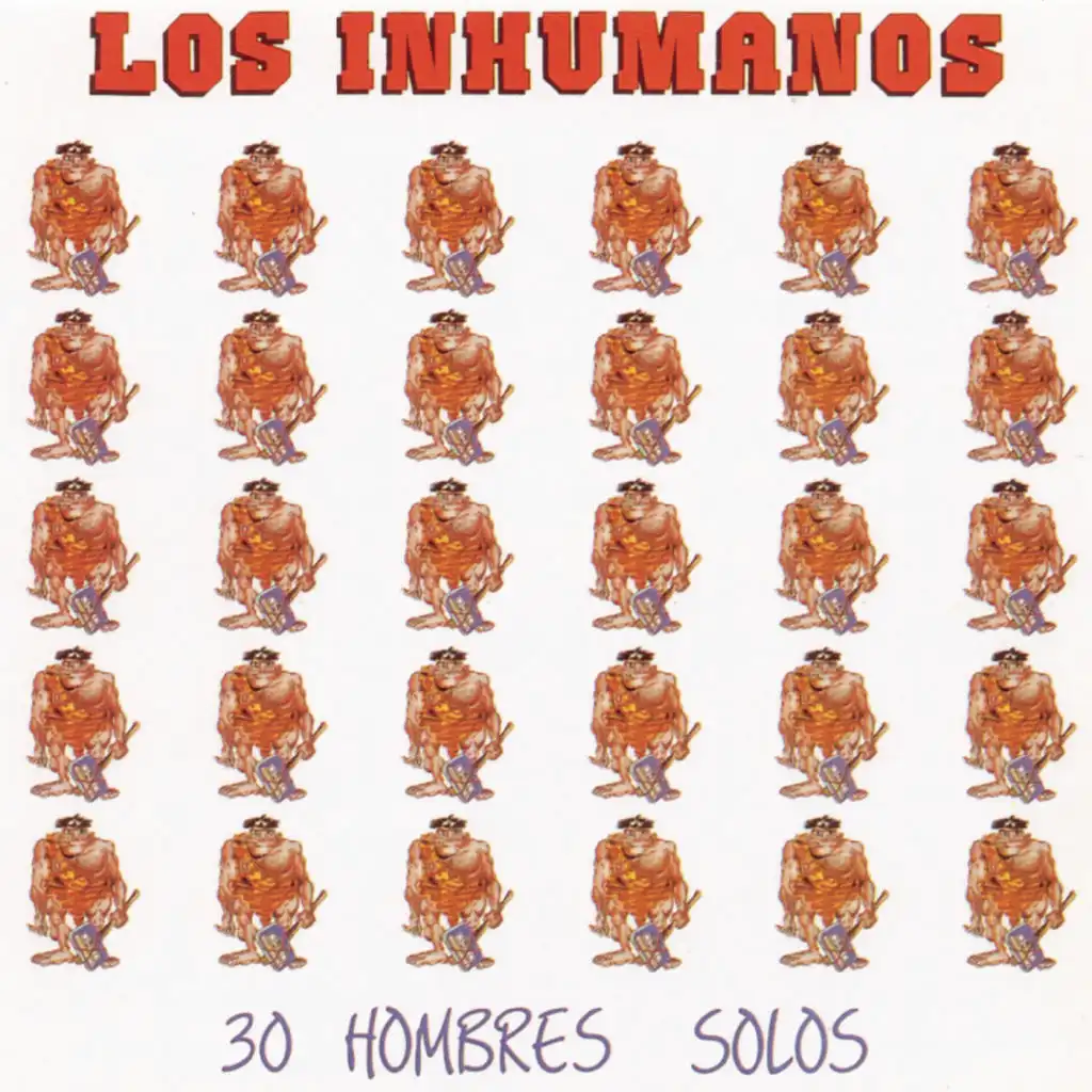 30 Hombres Solos