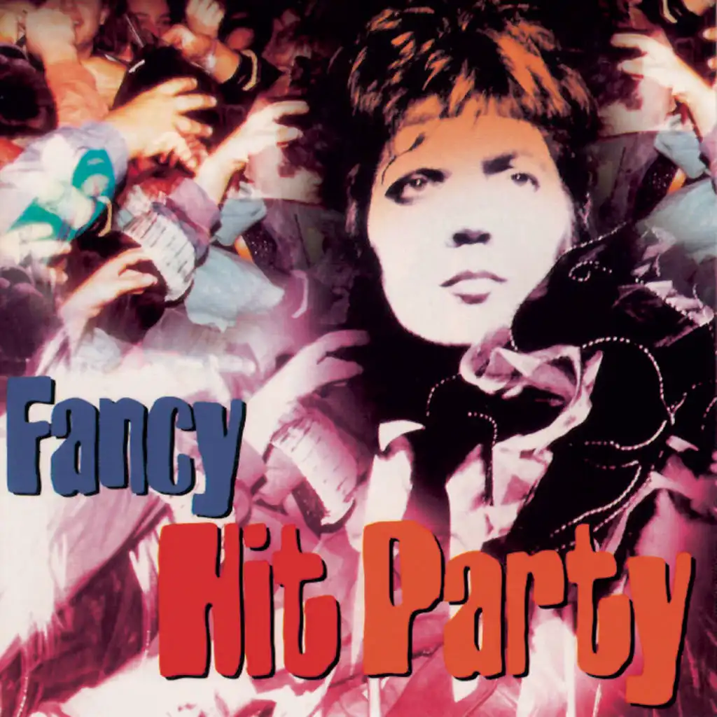 Fancy Hit Party