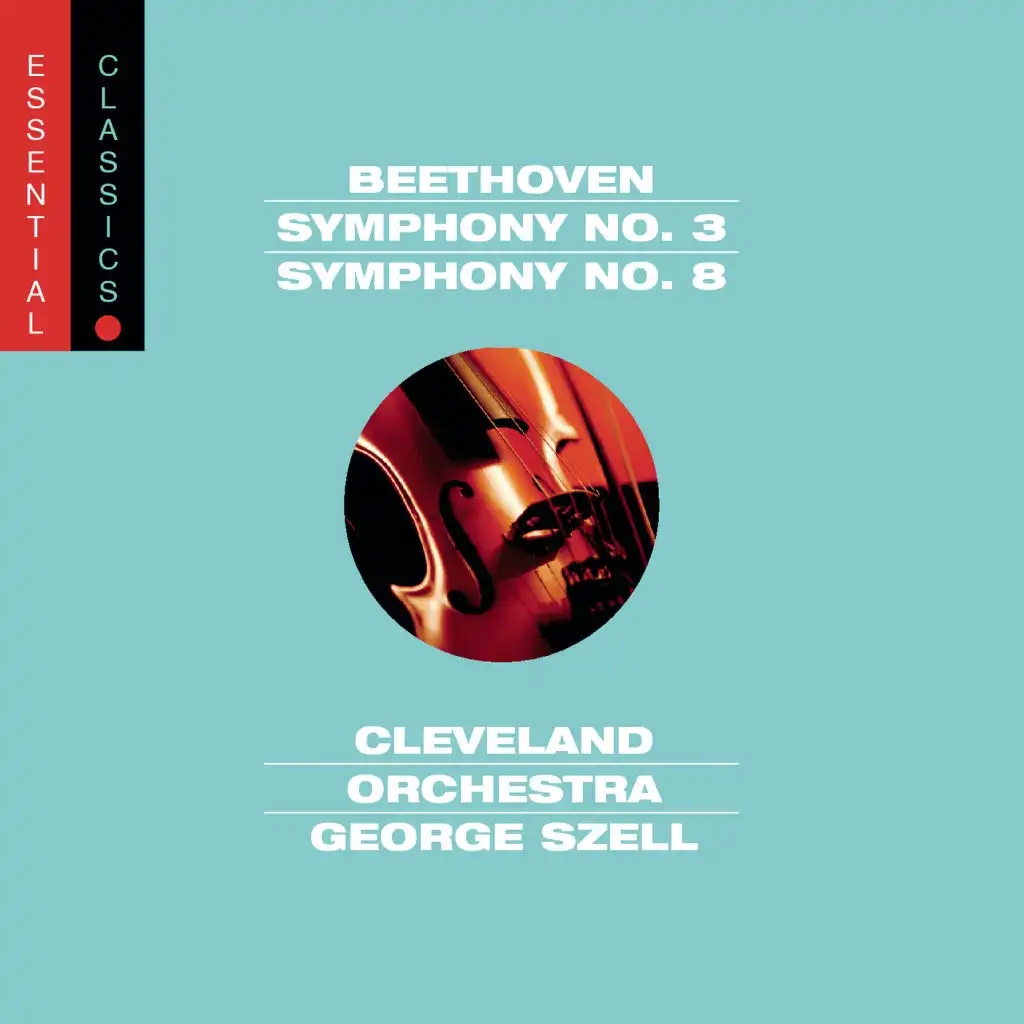 Beethoven: Symphonies Nos. 3 "Eroica" & 8