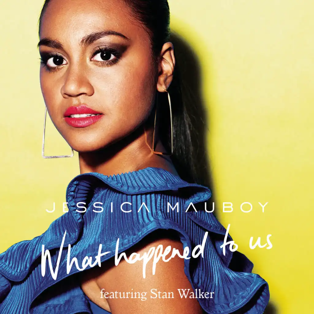 What Happened to Us (feat. Stan Walker)