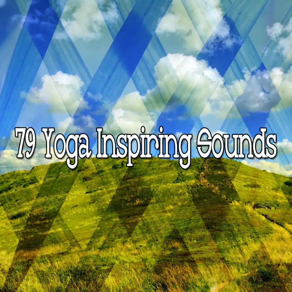 79 Yoga Inspiring Sounds
