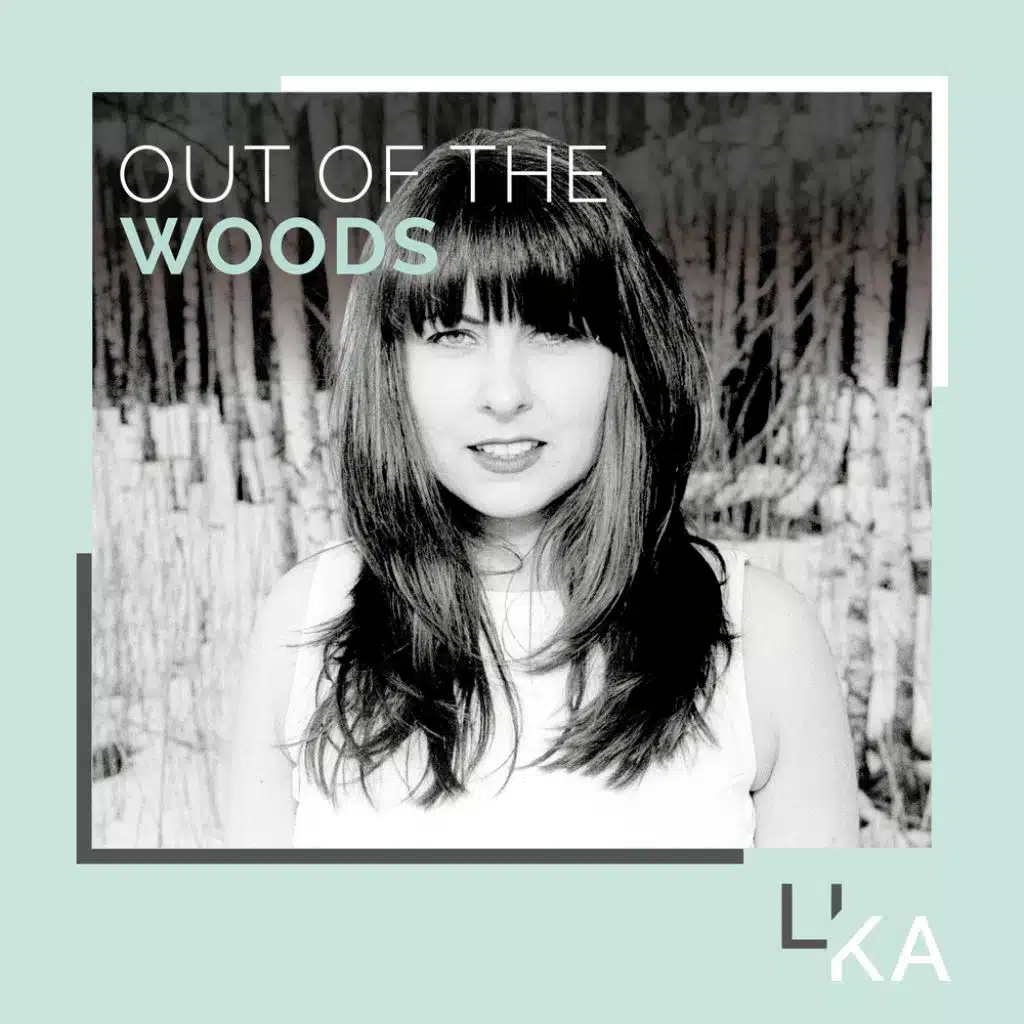 Out Of The Woods