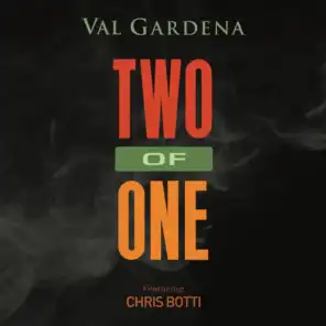 Two of One (feat. Chris Botti)