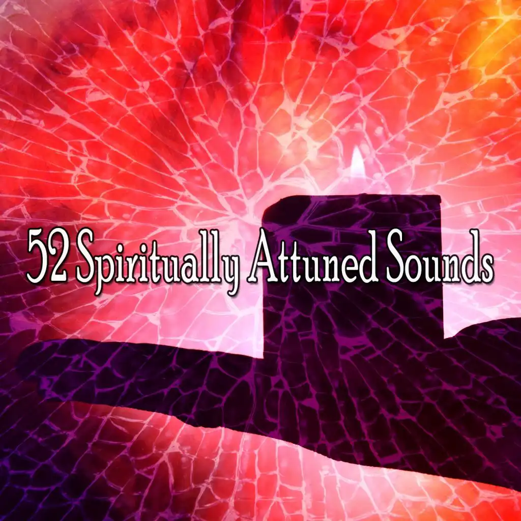 52 Spiritually Attuned Sounds