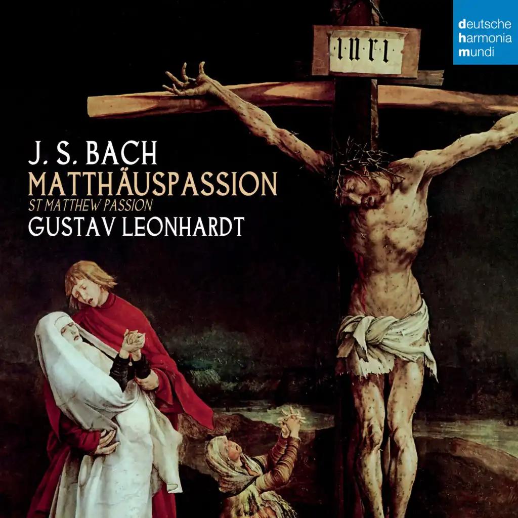 J.S. Bach: Matthäus-Passion BWV 244