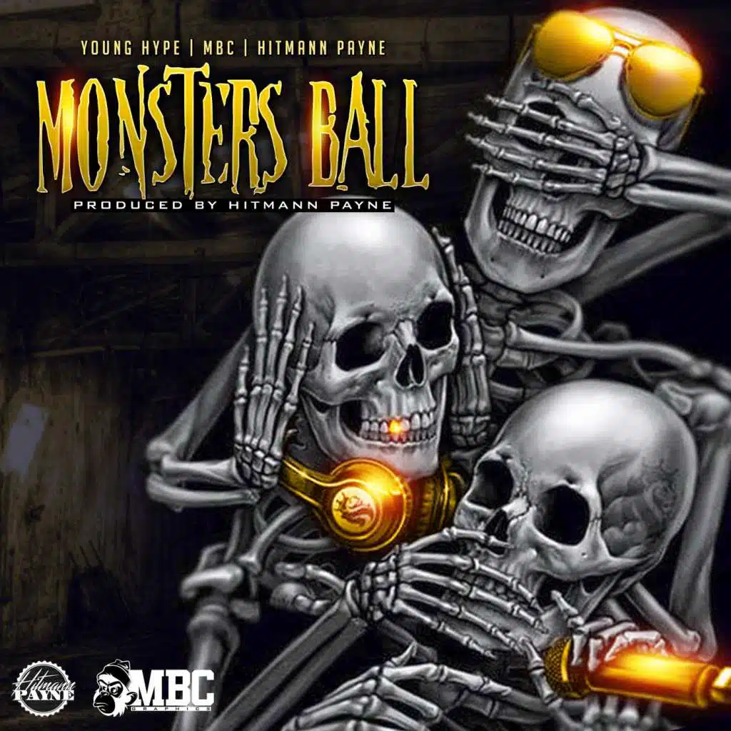 Monsters Ball (feat. MBC & Young Hype)