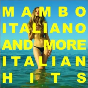Mambo Italiano and More Italian Hits