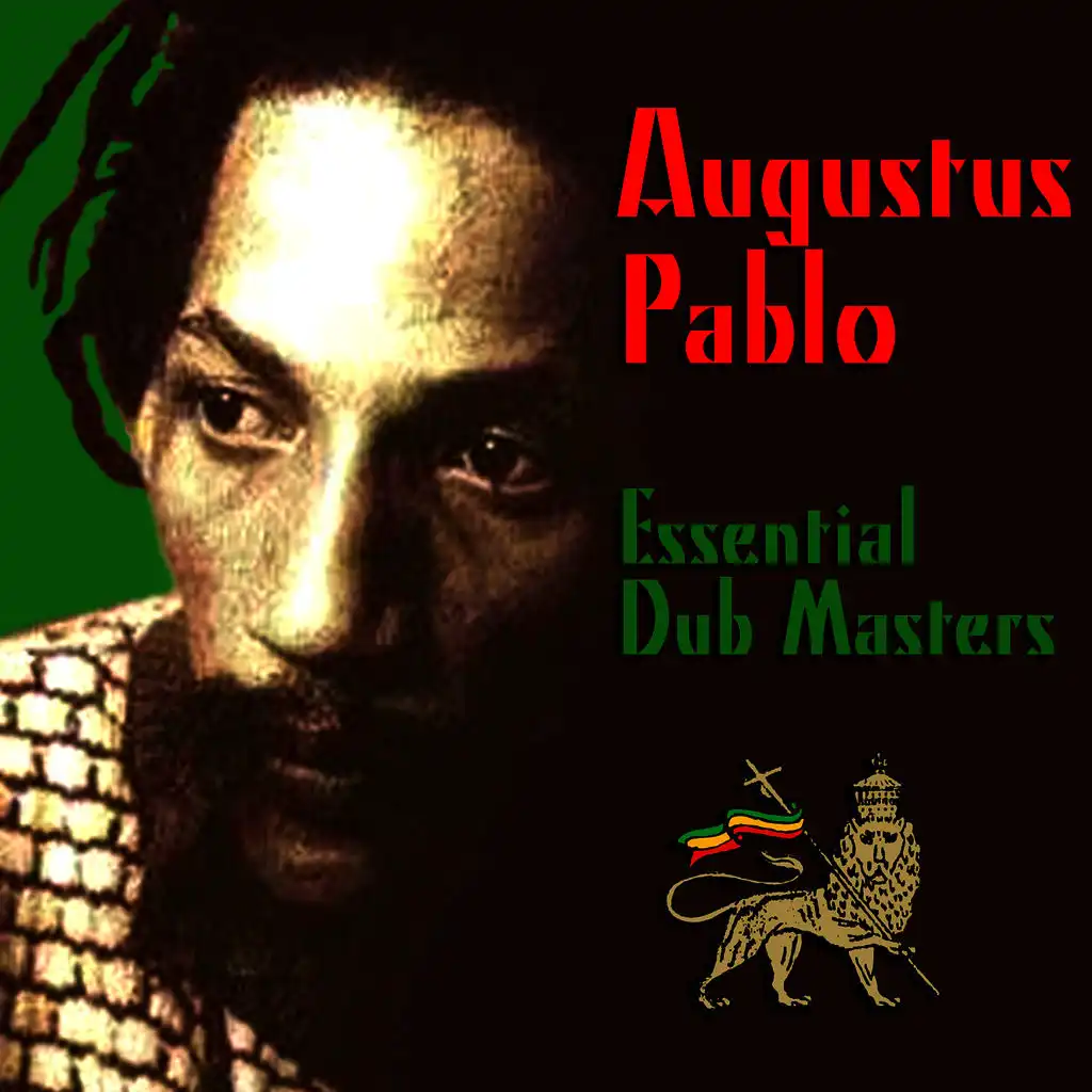 Essential Dub Masters by Augustus Pablo | Play on Anghami