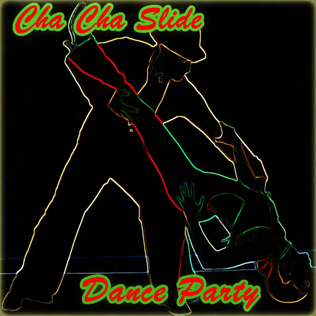 Cha Cha Slide DJ s Cha Cha Slide Play on Anghami