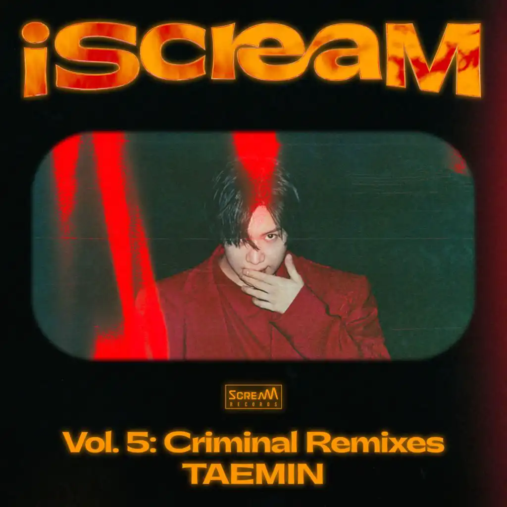 TAEMIN - Criminal (Minit Remix) | Play On Anghami