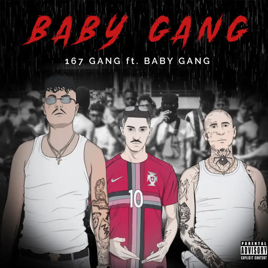 167 Gang & Baby Gang - Baby Gang