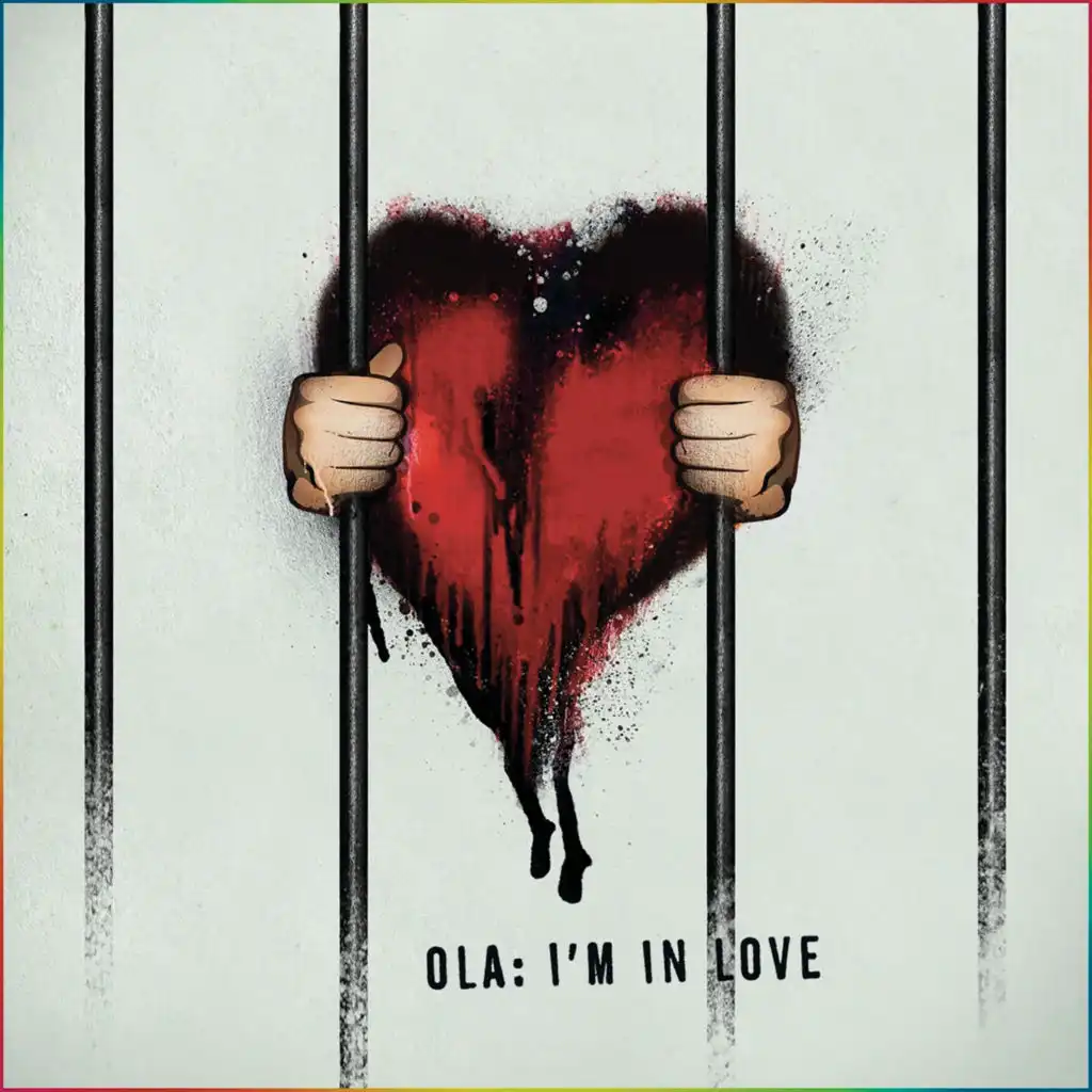 Olà - I'M In Love | Play On Anghami