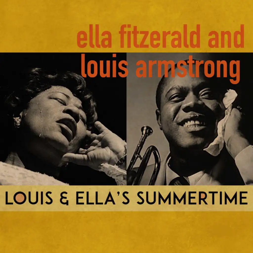 Ella Fitzgerald & Louis Armstrong - Summertime | Play On Anghami