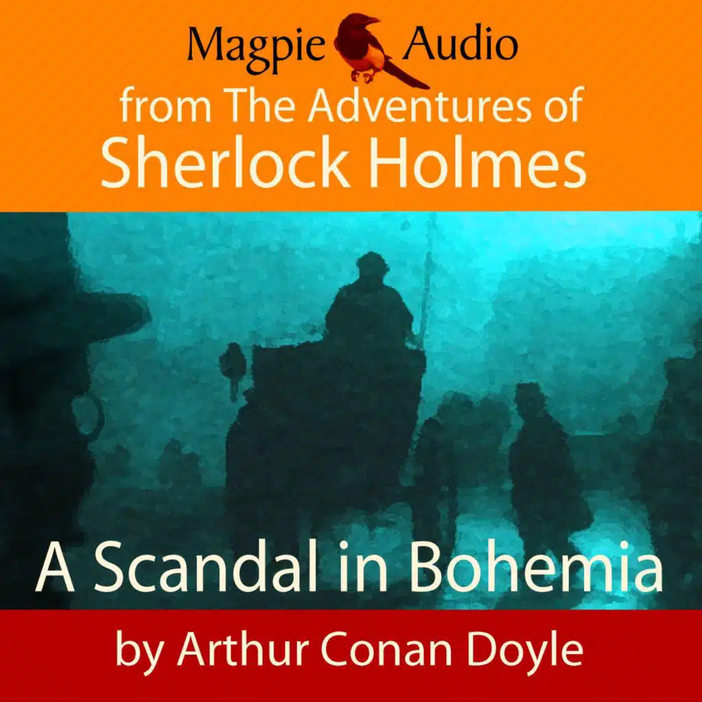 ‏The Sherlock Holmes Magpie Audio Podcast | استمع على أنغامي