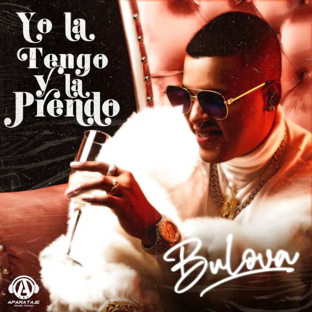 Bulova YO LA TENGO Y LA PRENDO Play on Anghami