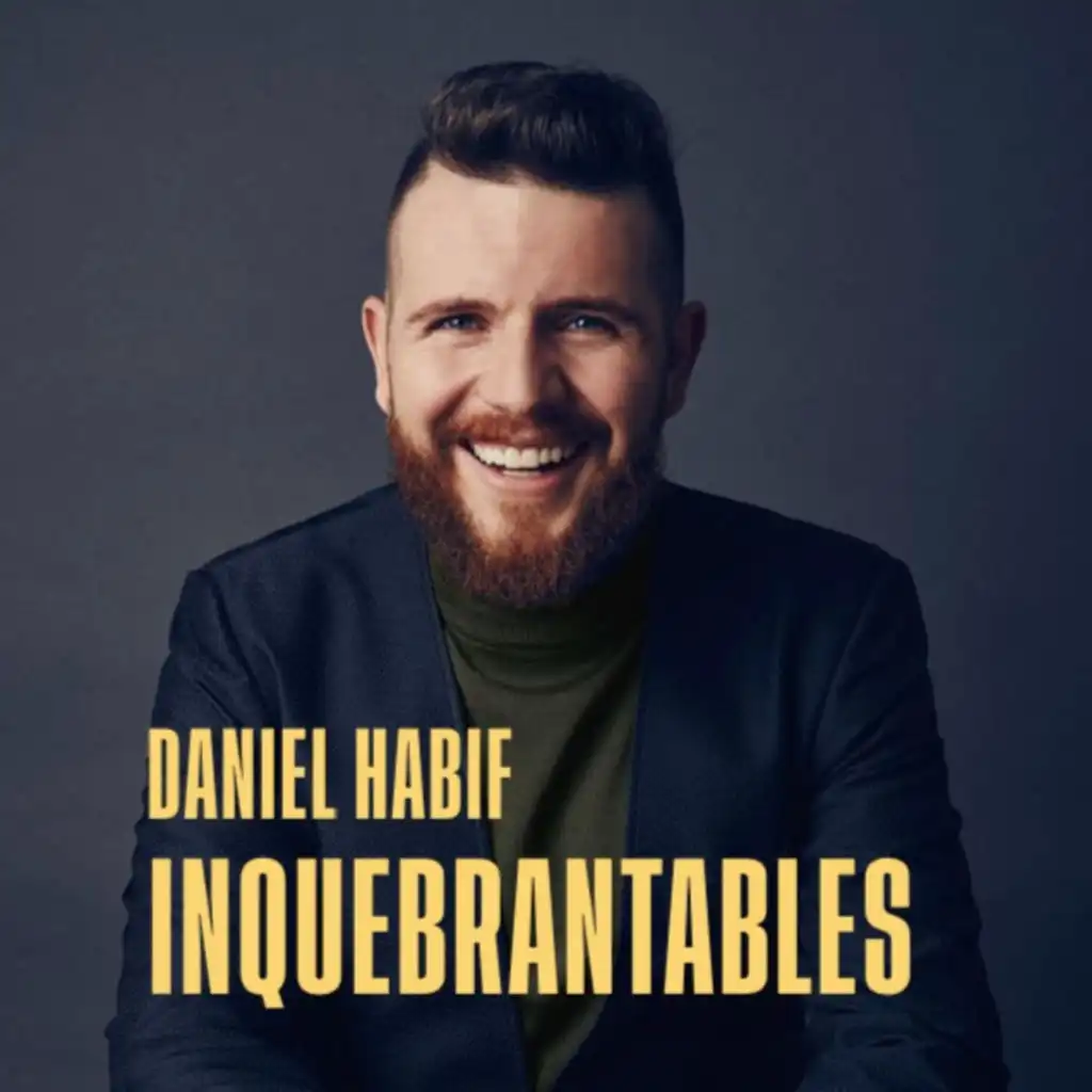 Amigo mío - Daniel Habif| Listen on Anghami