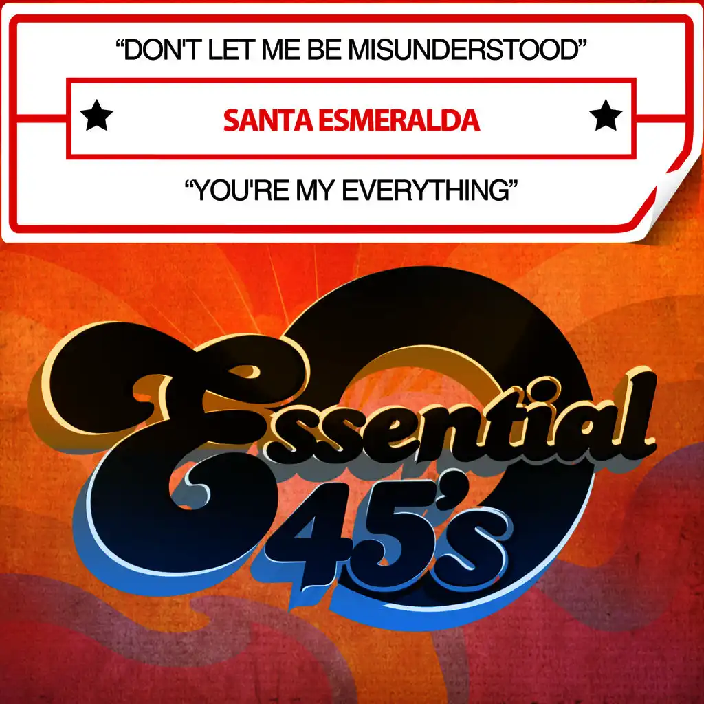 Santa Esmeralda - Don'T Let Me Be Misunderstood | Play On Anghami