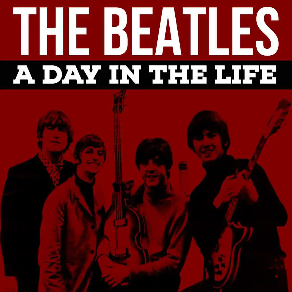 A Day In The Life - remix — The Beatles