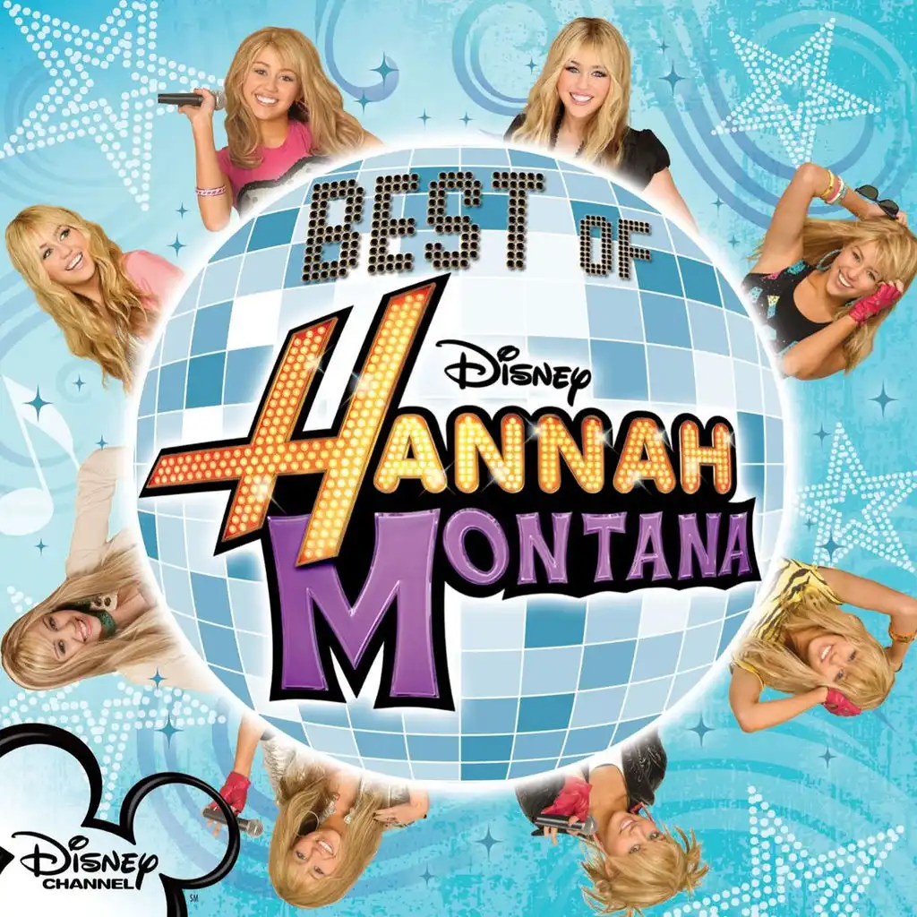 Hannah Montana - The Best Of Both Worlds 