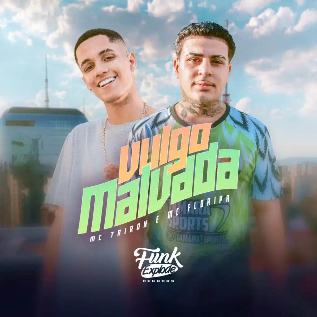 MC Tairon, MC Floripa & Gabriel Tadeu - Vulgo Malvada | Play on