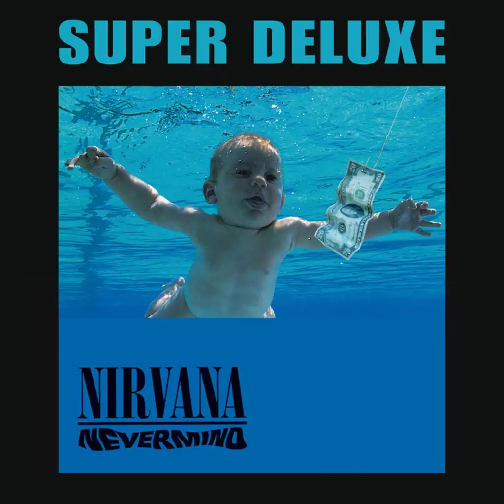 Nevermind (Super Deluxe Edition) - Album by Nirvana - Apple Music