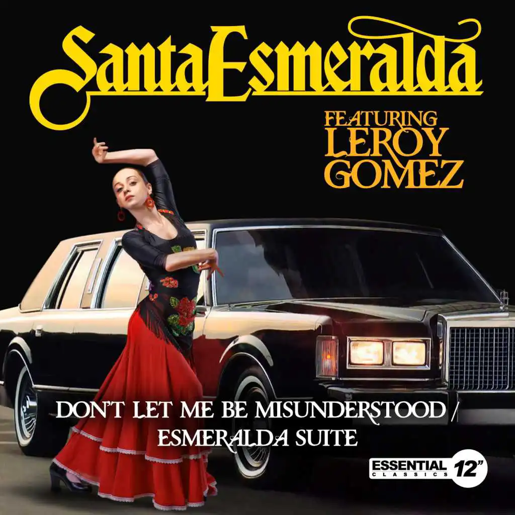 Santa Esmeralda - Don'T Let Me Be Misunderstood / Esmeralda.