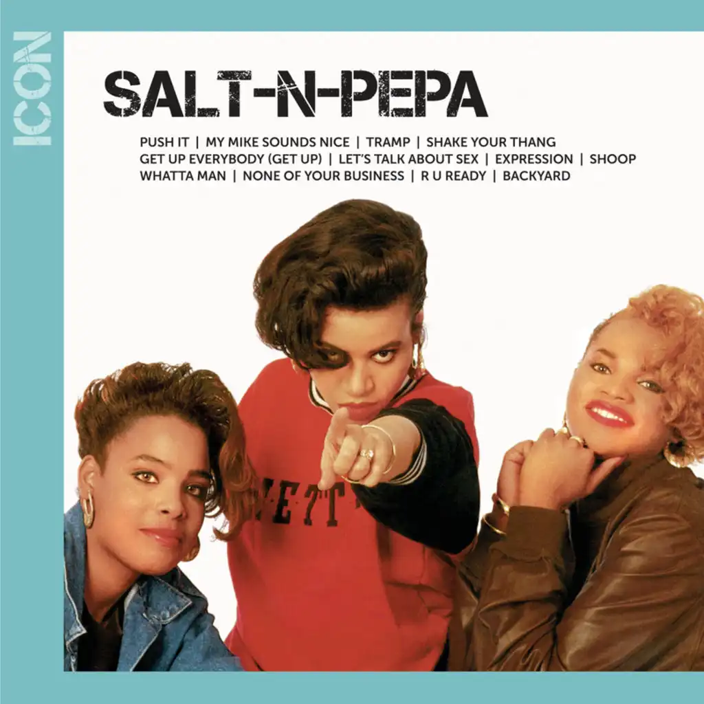 Push It by Salt-N-Pepa Ecard