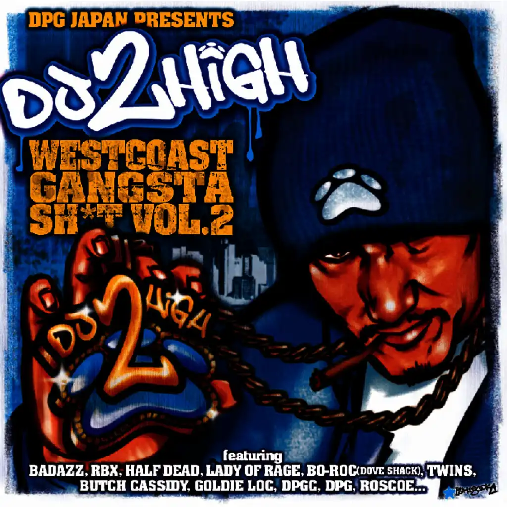 DJ 2HIGH / WEST COAST GANGSTA SHIT VOL.2-