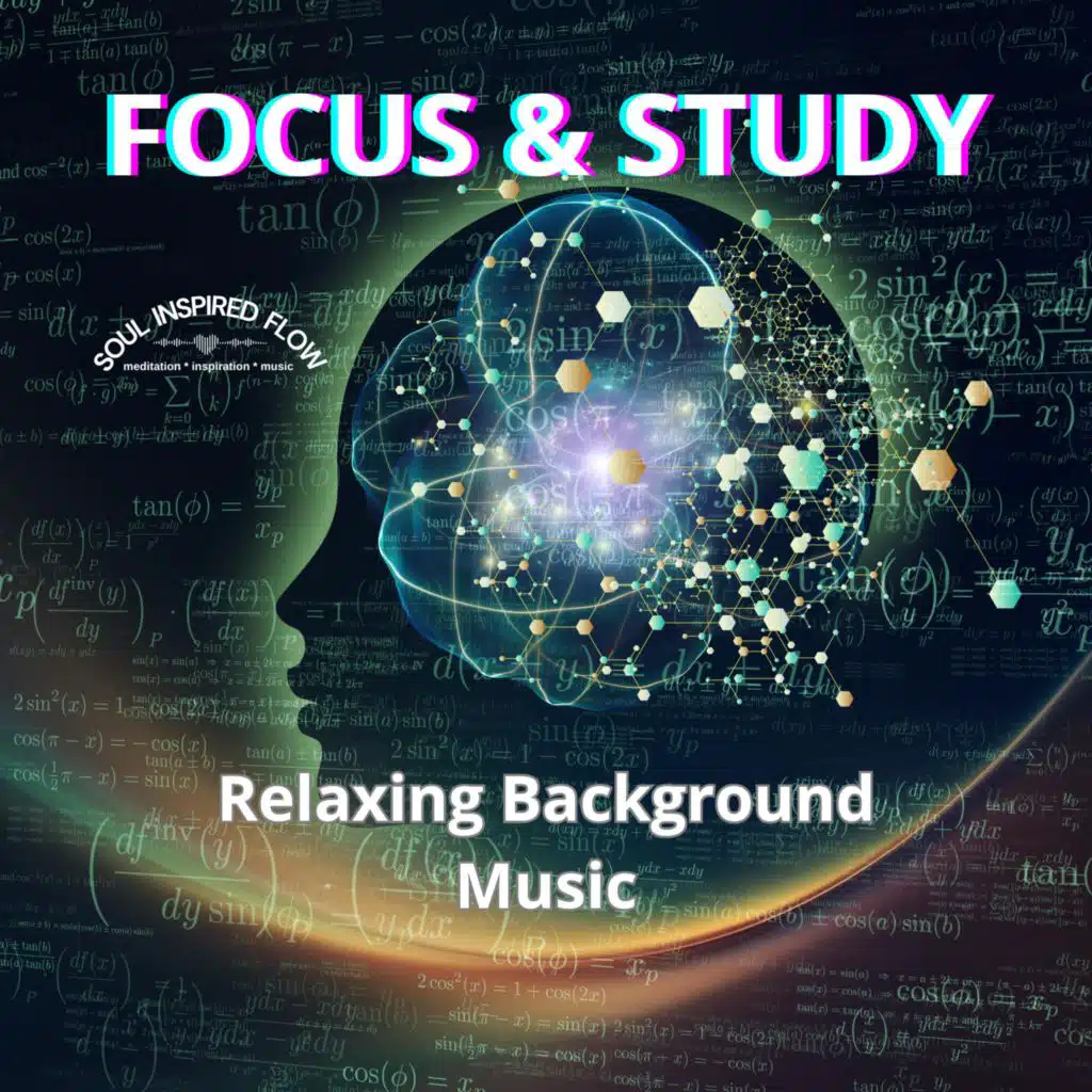 FOCUS & STUDY (Relaxing Background Music) by Inspirational Songs Eva ...