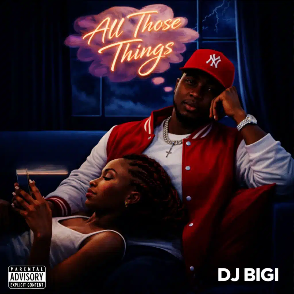 DJ BIGI - All Those Things | Play on Anghami