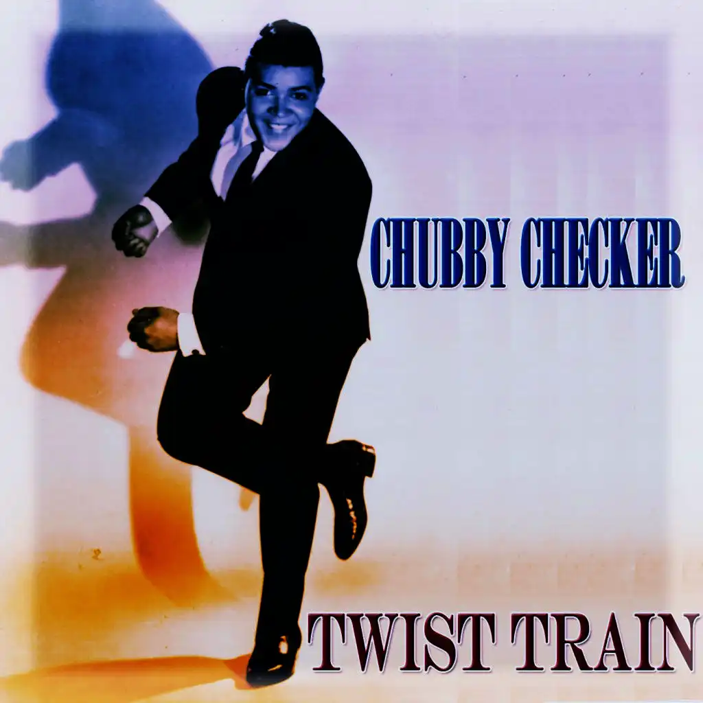 Let's Twist Again - Chubby Checker 