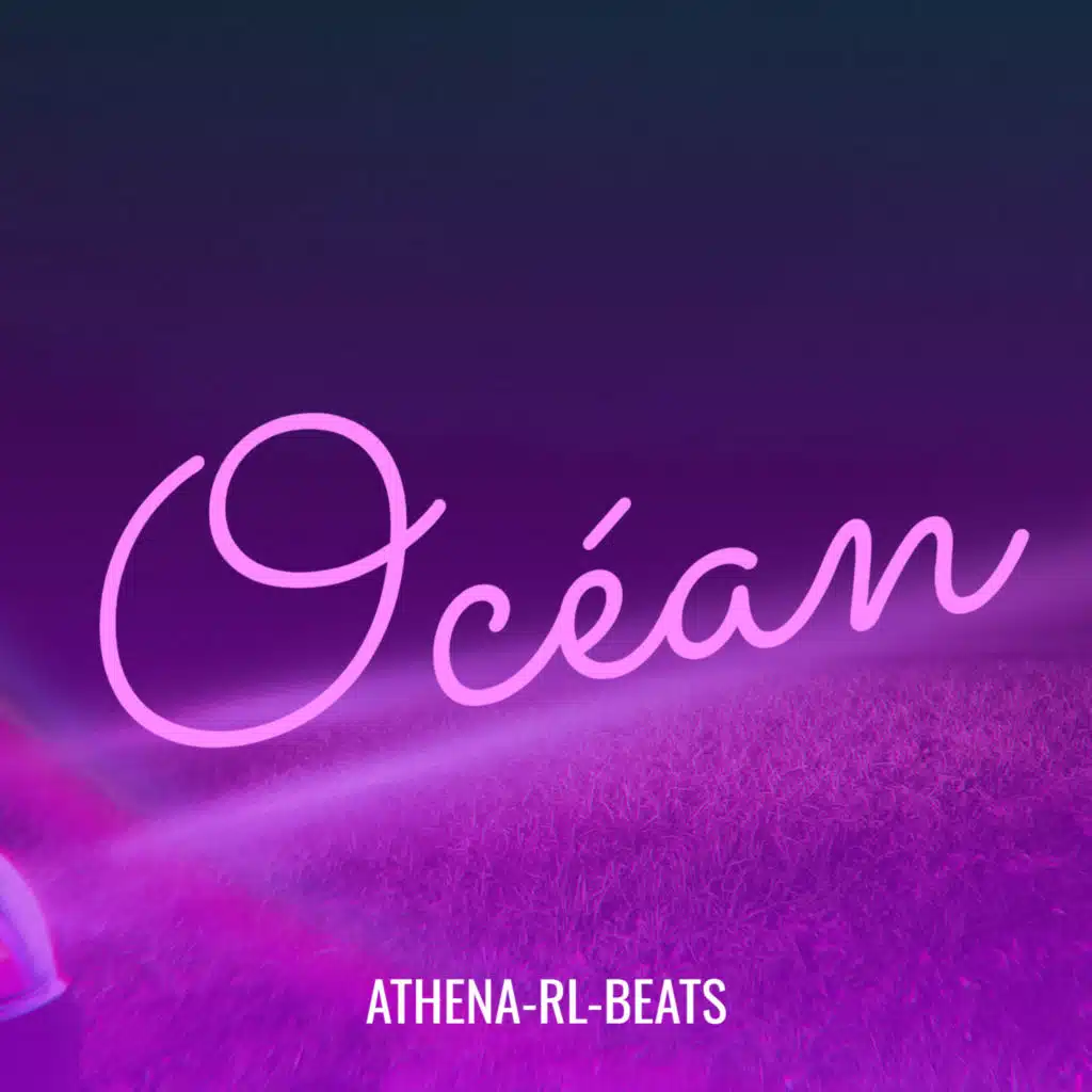 athena-rl-beats - Océan | Play on Anghami