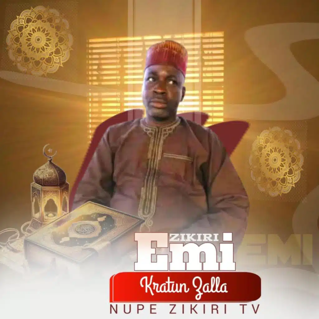 Nupe Zikiri TV - ZAKIRU NA BABA BURAKA | Play on Anghami