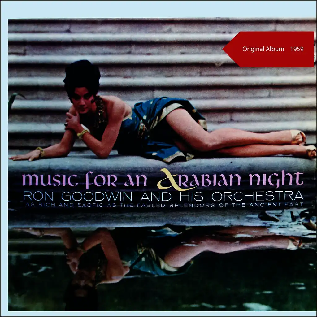 Music For An Arabian Night (Original Album - 1959) by Ron Goodwin and his  Orchestra