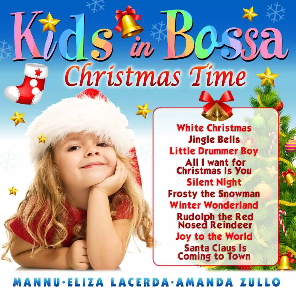 Kids in Bossa - Christmas Time by Mannu, Eliza Lacerda & Amanda